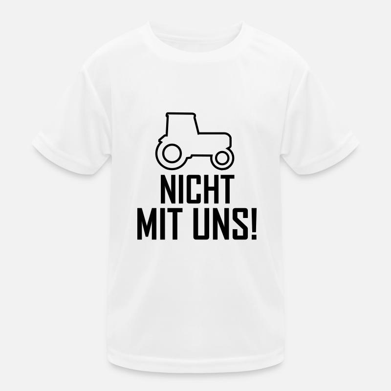 Nicht mit uns Traktor Landwirtschaf Kinder Funktions-T-Shirt