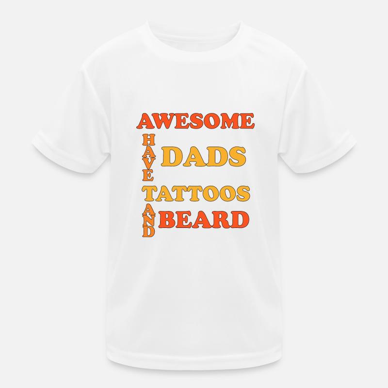 Awesome Dads Have Tattoos And Beard Kids Functional T-Shirt