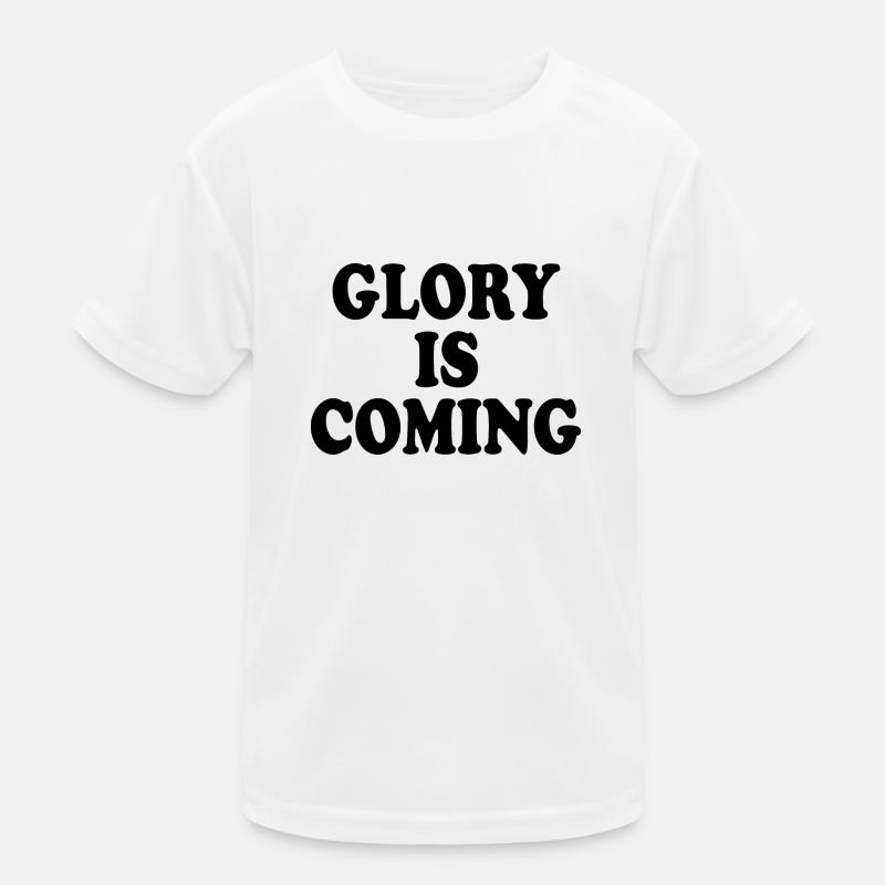 Glory is coming Kids Functional T-Shirt