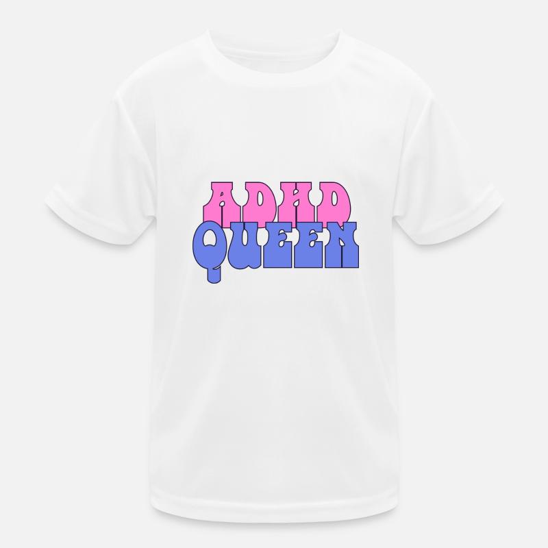 ADHS-Königin Kinder Funktions-T-Shirt