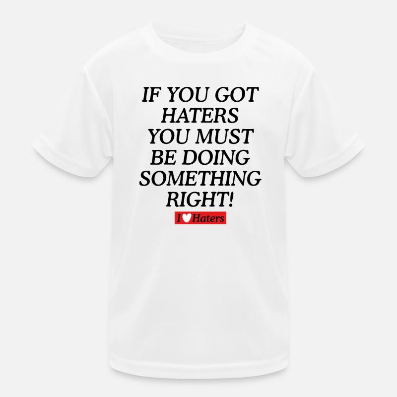 Quotengrafik der Hater Kinder Funktions-T-Shirt