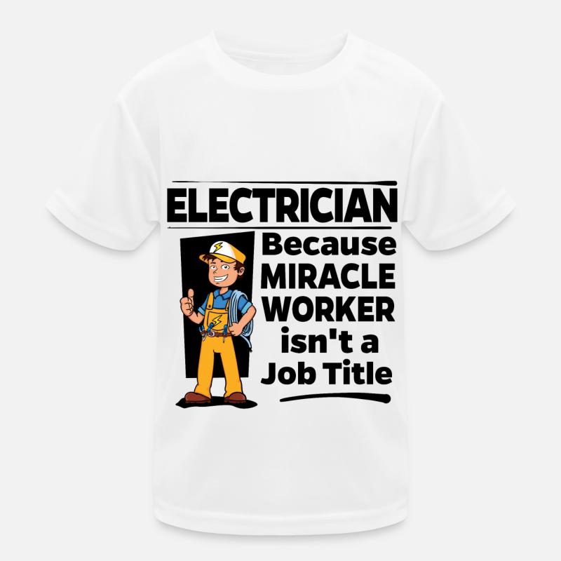 Électricien - Miracle Worker T-shirt sport Enfant