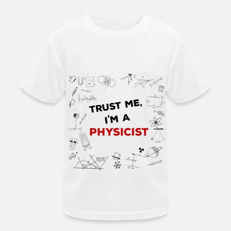 Physiker - Vertrau mir Kinder Funktions-T-Shirt