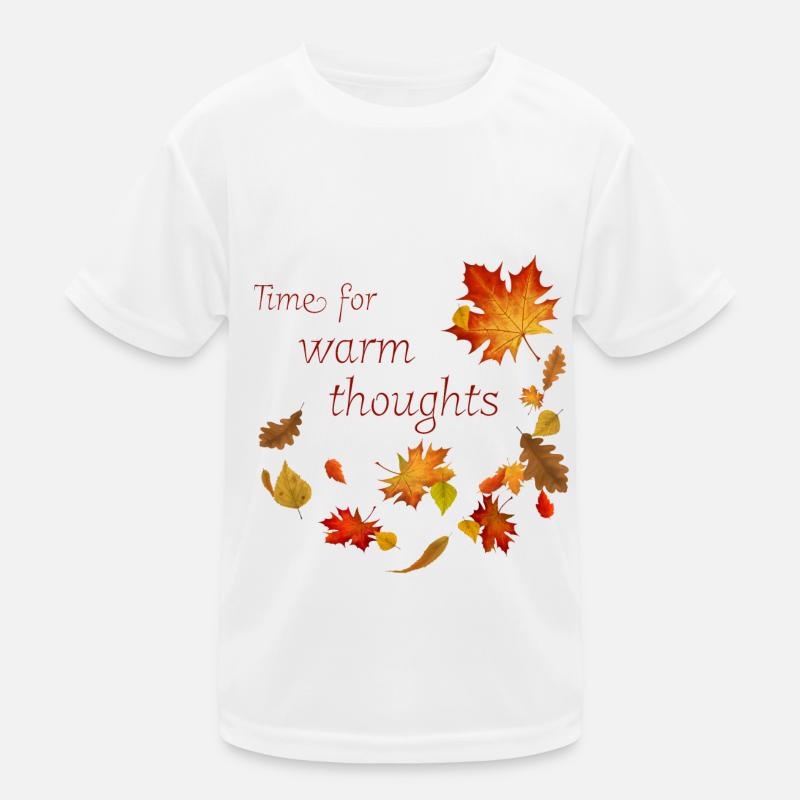 Autumn - time for warm thoughts Kids Functional T-Shirt