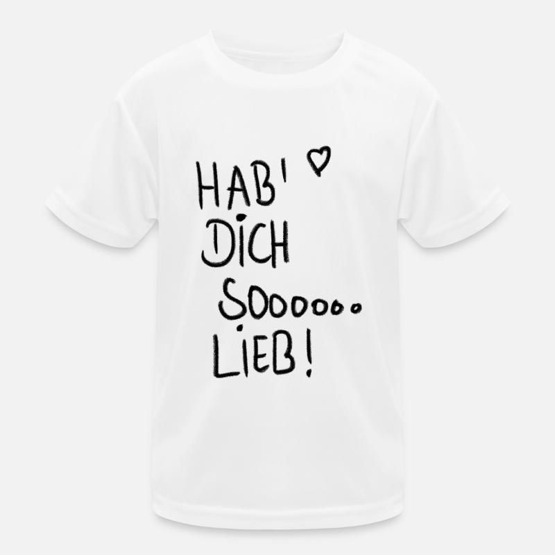 Hab' Dich sooooo lieb! Kinder Funktions-T-Shirt