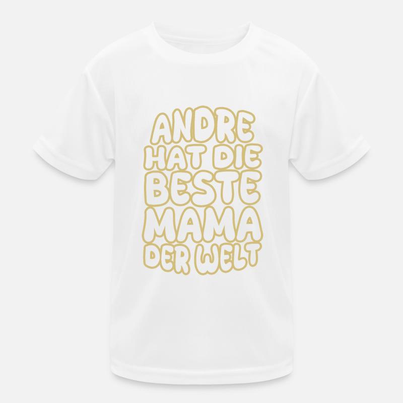 André als Spruch Kinder Funktions-T-Shirt
