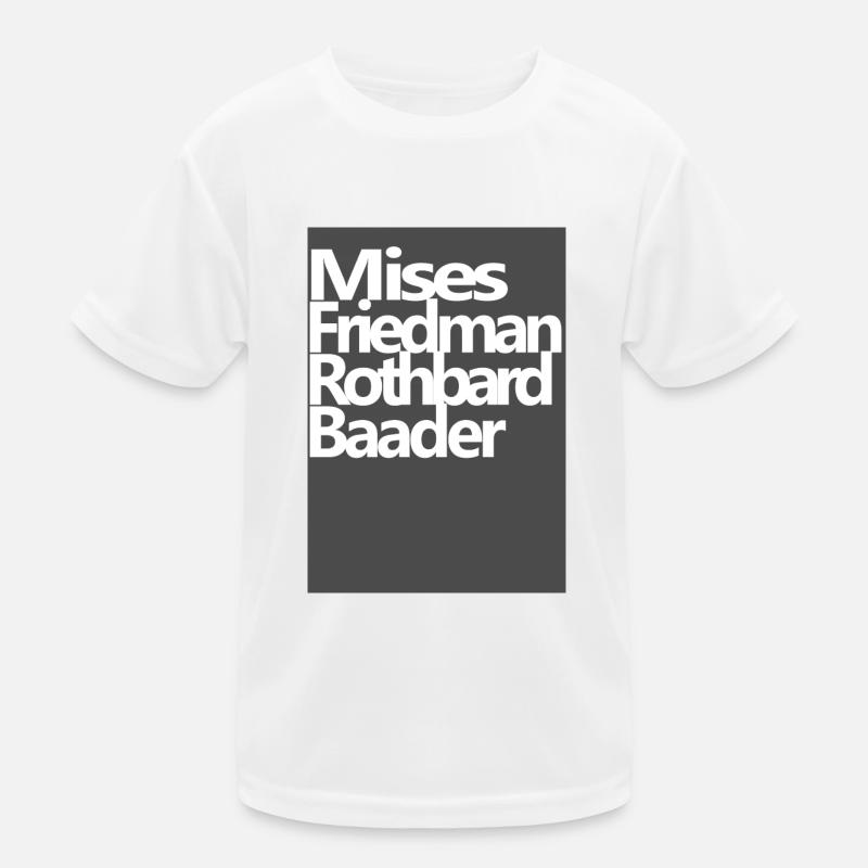 Mises Friedman Rothbard Baader T-shirt sport Enfant