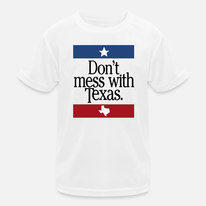 Don't Mess With Texas Kids Functional T-Shirt