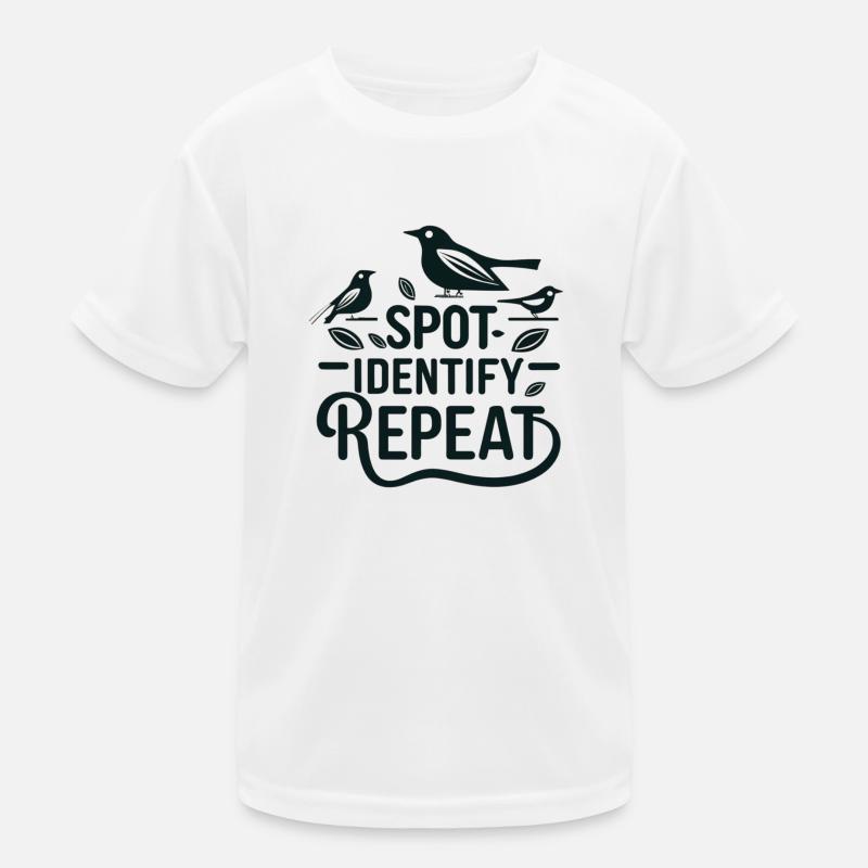 "Spot, Identify, Repeat" einfacher Slogan Kinder Funktions-T-Shirt