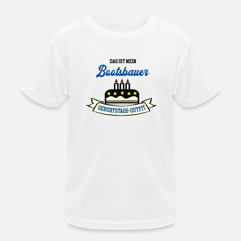 Geburtstag Bootsbauer Bootsbau Schiffbauer Boote Kinder Funktions-T-Shirt