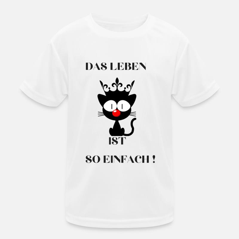 das Leben ist so einfach Kinder Funktions-T-Shirt