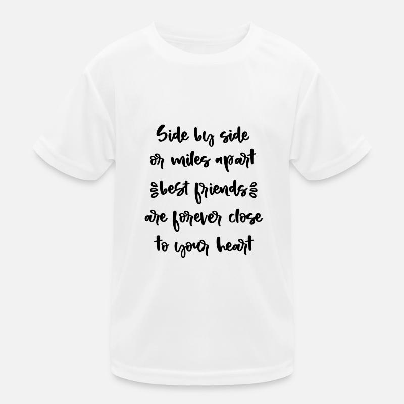 Seite an Seite oder Meilen voneinander entfernt beste Freunde Kinder Funktions-T-Shirt