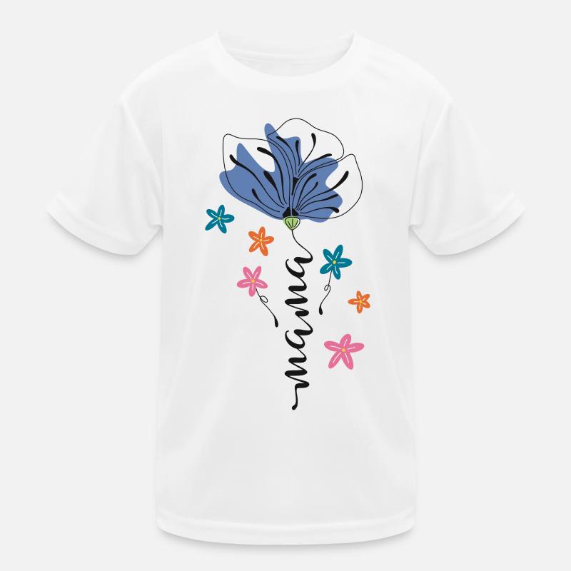Mama – Blumen Design 🌸💙 - Kinder Funktions-T-Shirt - Weiß