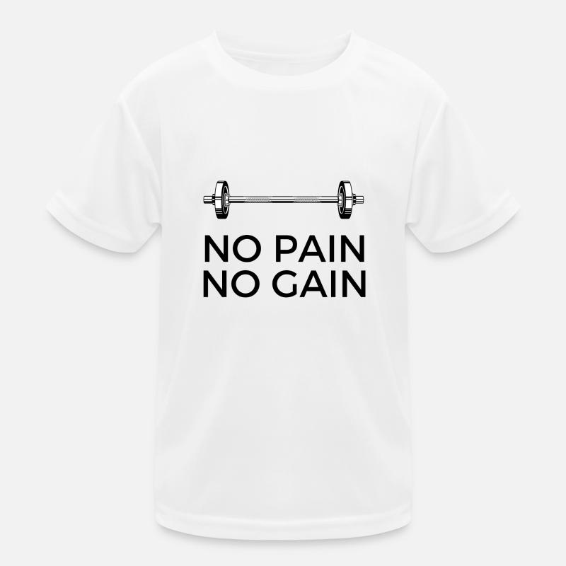 No Pain No Gain - mit Gewicht Kinder Funktions-T-Shirt