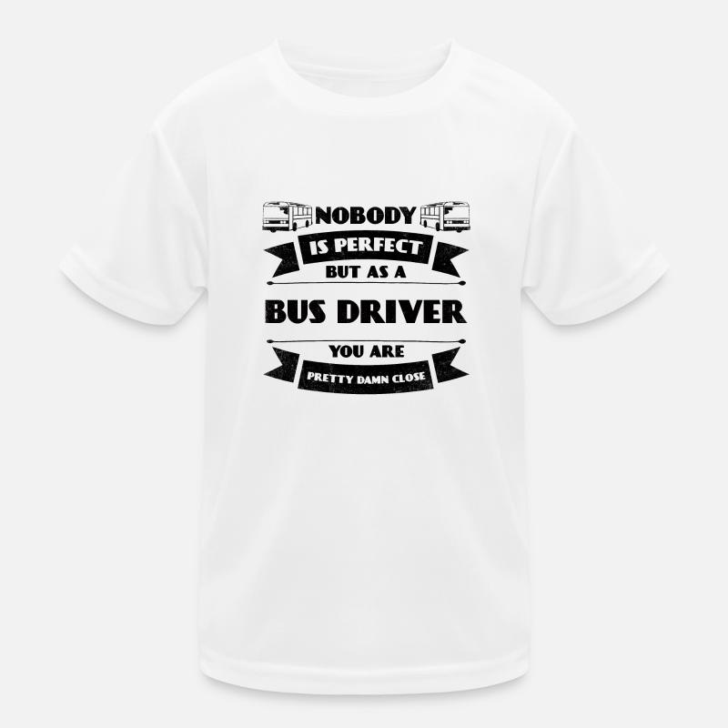 Perfect bus driver Bus driver Motor vehicle Car Kids Functional T-Shirt