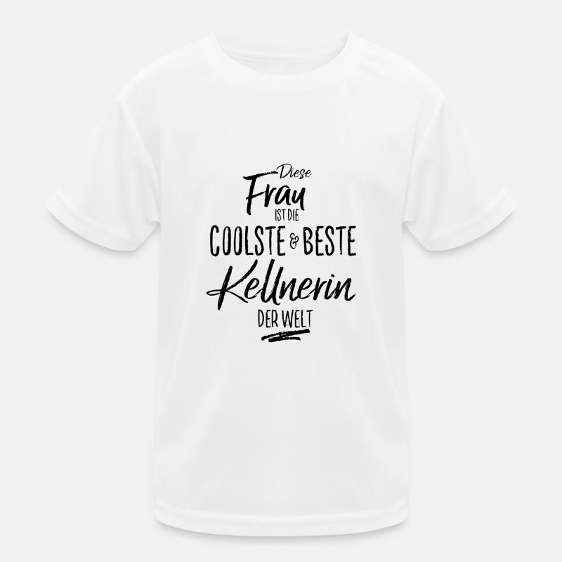 kellnerin - die Beste (s) Kinder Funktions-T-Shirt