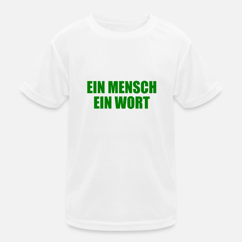 ein mensch ein wort Kinder Funktions-T-Shirt