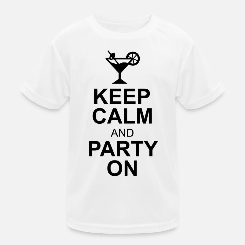 keep calm and party on Kinder Funktions-T-Shirt