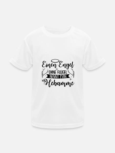 Hebammen Sprüche | Hebamme Geburtshelfer Geschenke - Kinder Funktions-T-Shirt - Weiß