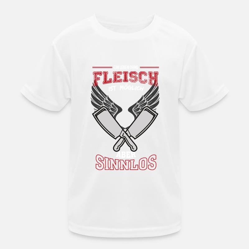 Fleisch Metzger Leben sinnlos - Geschenk Kinder Funktions-T-Shirt