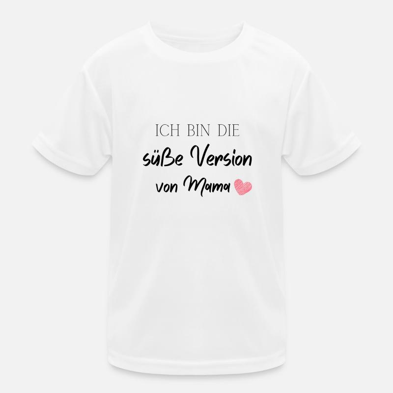 Ich bin die süße Version von Mama Kinder Funktions-T-Shirt