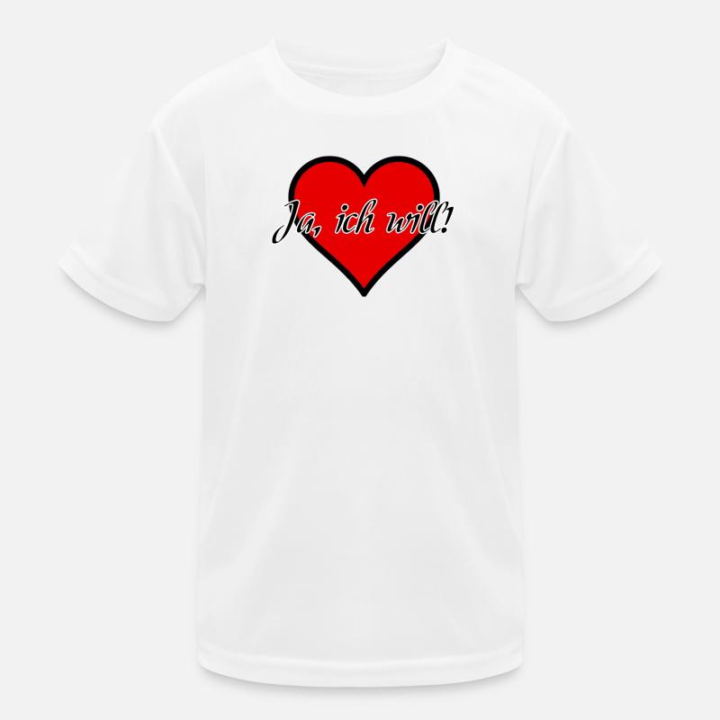 Ich will Heirat Hochzeit Ehe Antrag Liebe Geschenk - Kinder Funktions-T-Shirt - Weiß