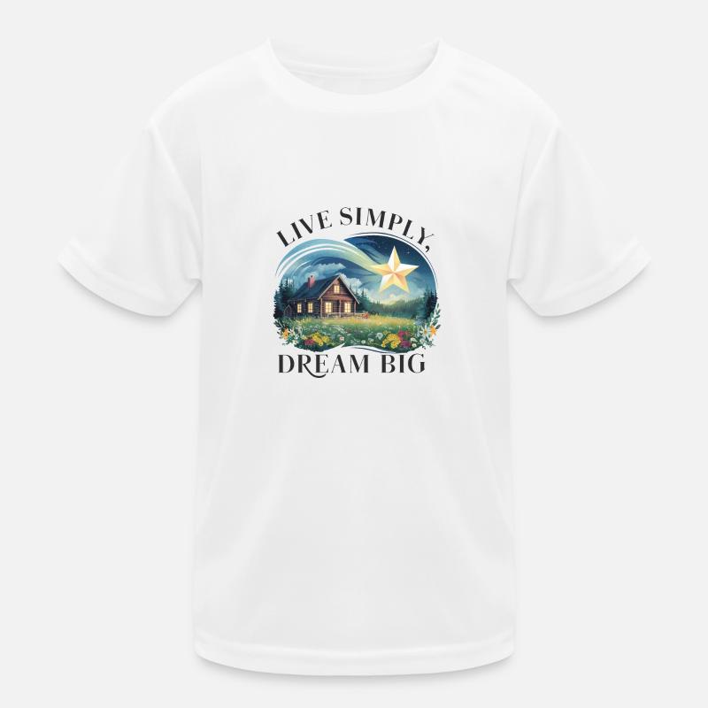 Vivre simplement, rêver grand T-shirt sport Enfant