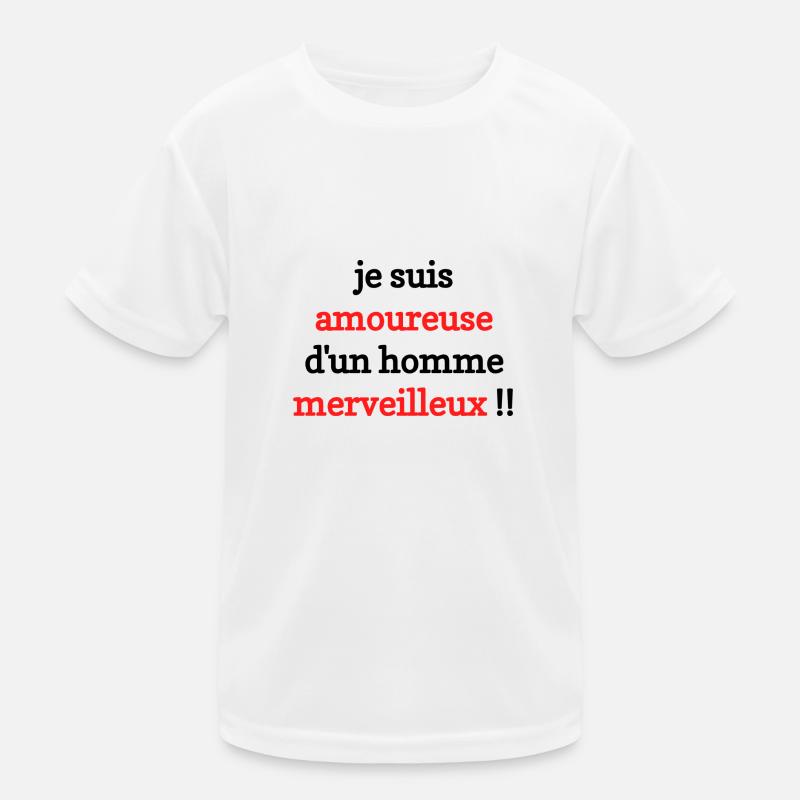 Je suis amoureuse d'un homme merveilleux T-shirt sport Enfant