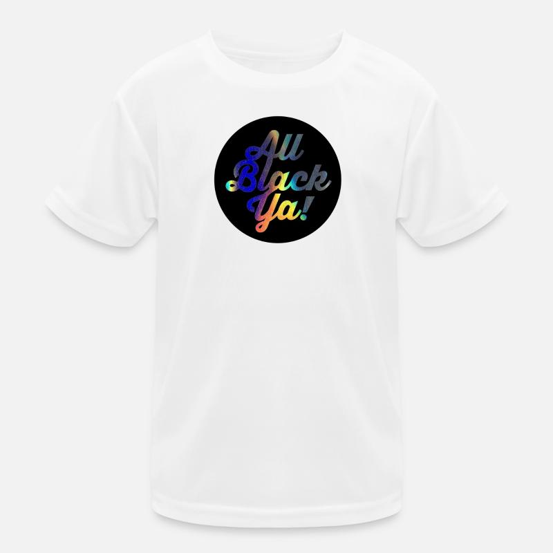 All Black Ya Farbverlauf Script Kinder Funktions-T-Shirt