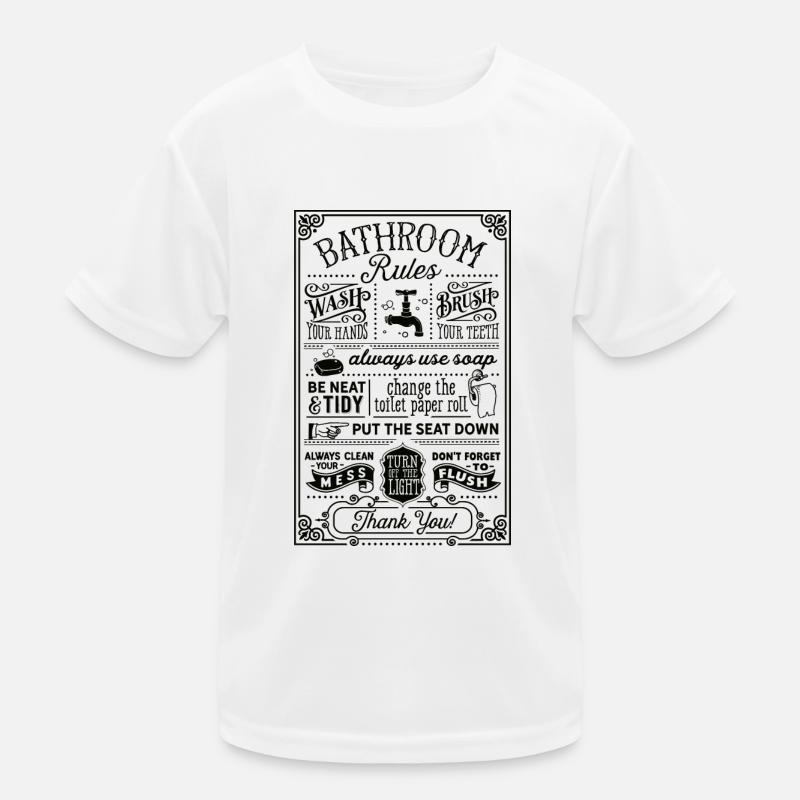 Bathroom Rules Kids Functional T-Shirt