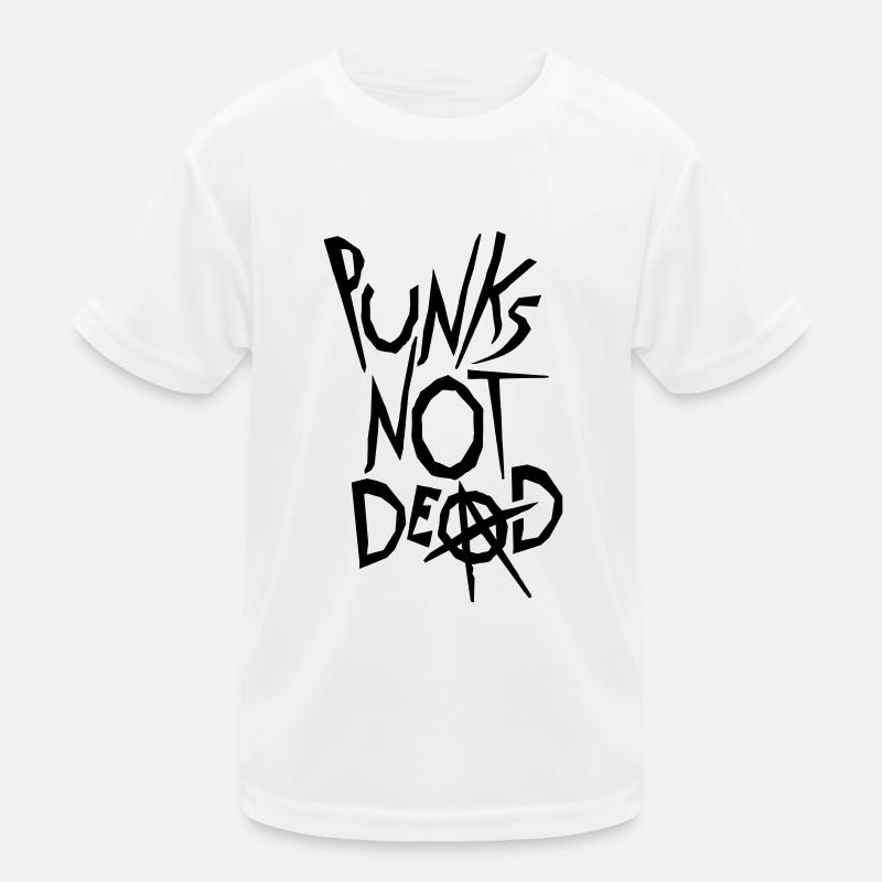 punks not dead Zitat Kinder Funktions-T-Shirt