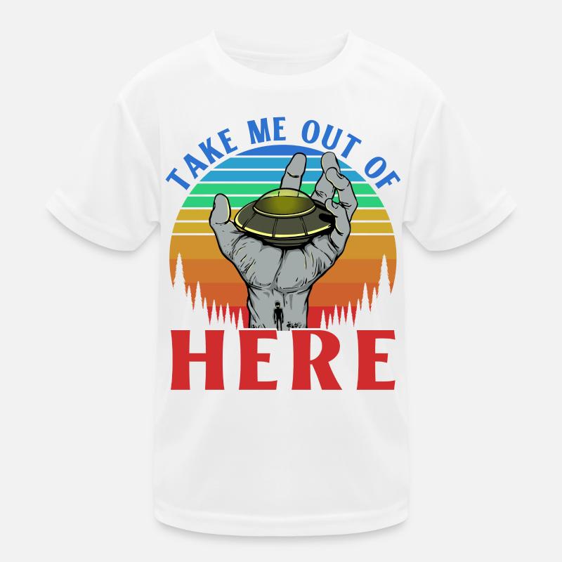 Take me out of Here Kinder Funktions-T-Shirt