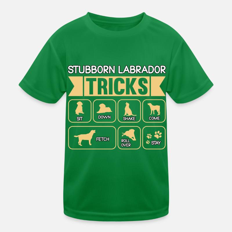 Stubborn labrador tricks Kinder Funktions-T-Shirt