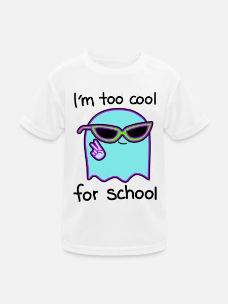 Lässig und frech zu cool für Schule - Kinder Funktions-T-Shirt - Weiß