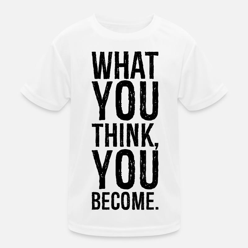 ce que vous pensez devenir T-shirt sport Enfant