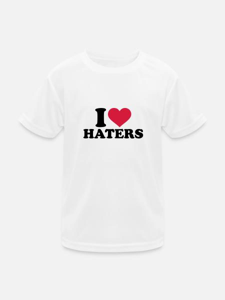 I love Haters - Kinder Funktions-T-Shirt - Weiß - Vorne