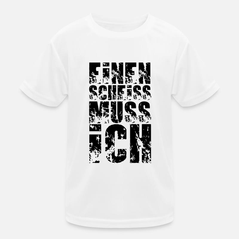 einen scheiss muss ich - Kids Functional T-Shirt - white