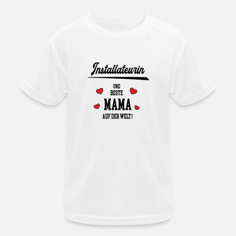 Beste Mama Installateurin Muttertag Geburtstag Geb Kinder Funktions-T-Shirt
