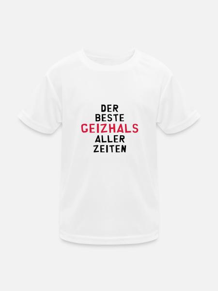 Geizhals - Geizkrägin - Geiz - Geizig - Geld - Kinder Funktions-T-Shirt - Weiß - Vorne