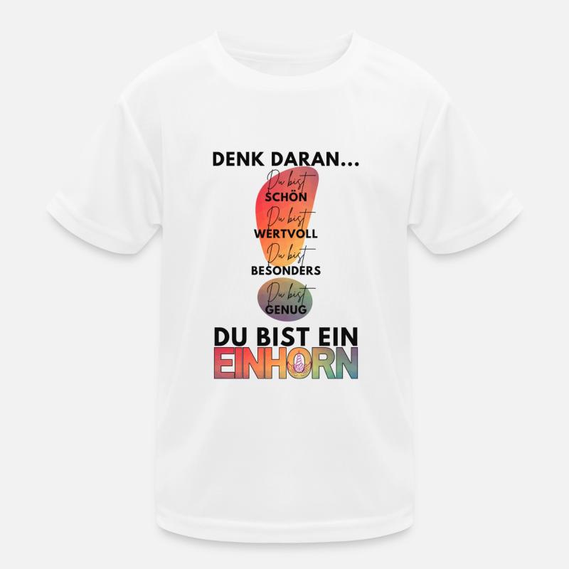 Denk daran - DU bist genug, du bist ein Einhorn! Kinder Funktions-T-Shirt