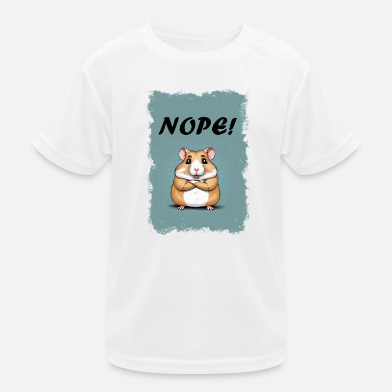 Nope! -Hamster Kids Functional T-Shirt