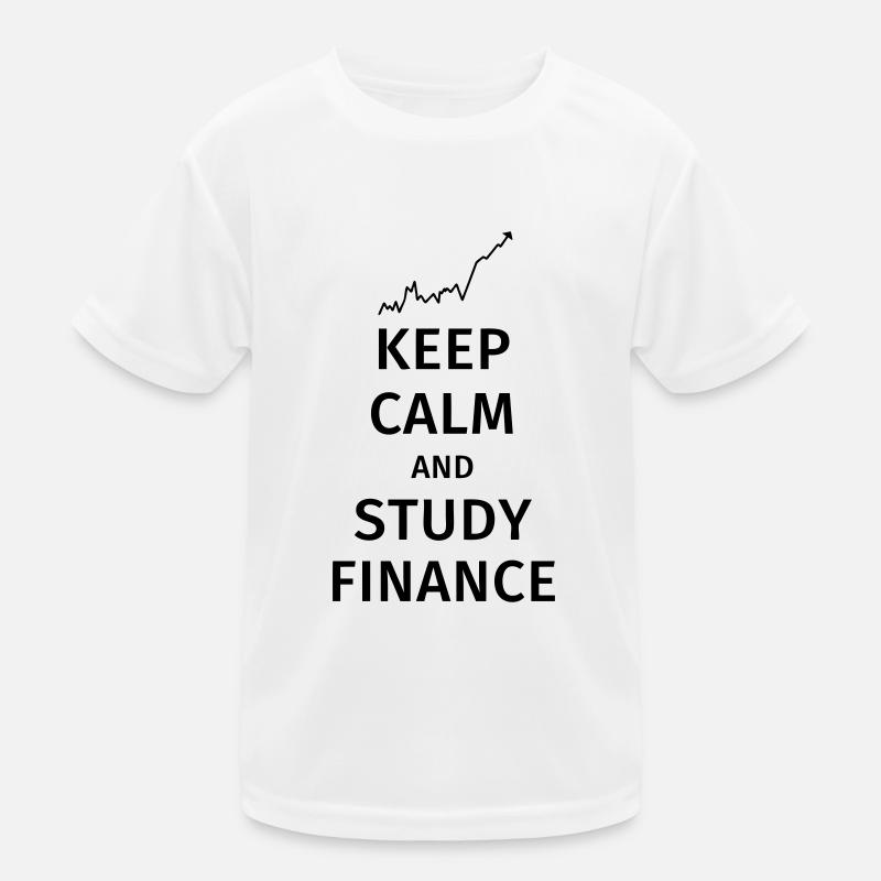keep calm and study finance Kinder Funktions-T-Shirt