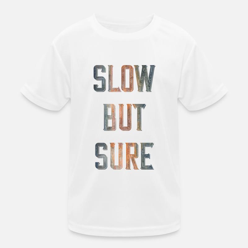 Langsam aber sicher Kinder Funktions-T-Shirt