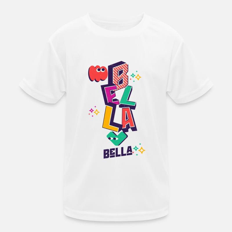 Bella Name First Name Bela Name Personalized Bella Kinder Funktions-T-Shirt