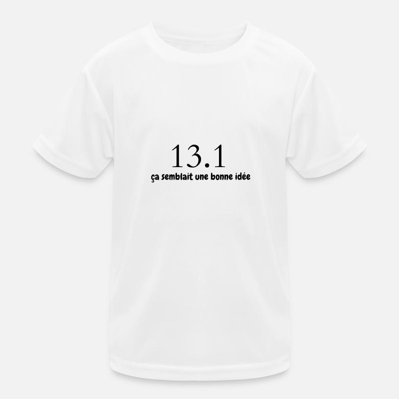 13.1 km, ça semblait une bonne idée T-shirt sport Enfant