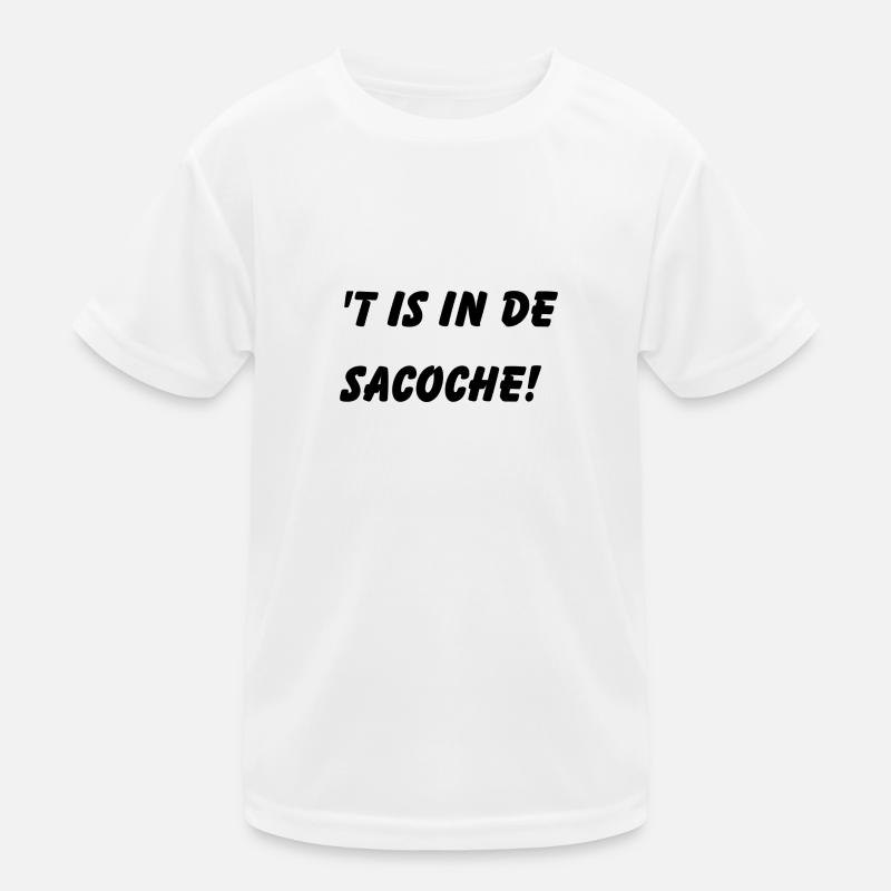 ́t est dans le sacoche. Chemises en dialecte anversois T-shirt sport Enfant