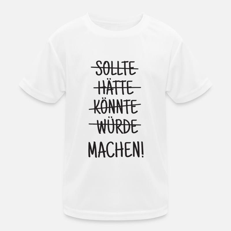 Einfach machen! Kinder Funktions-T-Shirt
