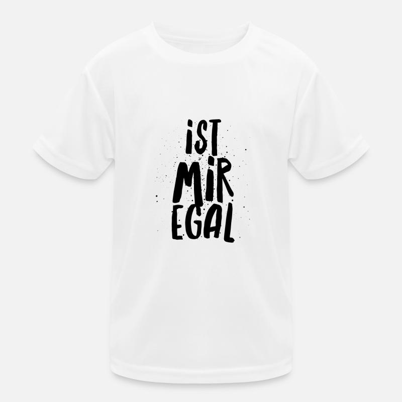 IST MIR EGAL Kinder Funktions-T-Shirt