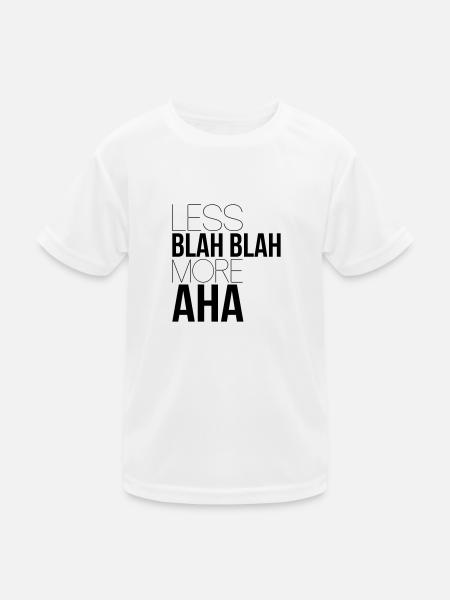 less blah blah - Kids Functional T-Shirt - white - Front