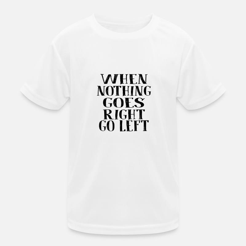 Motivation Sprüche Spruch Kinder Funktions-T-Shirt
